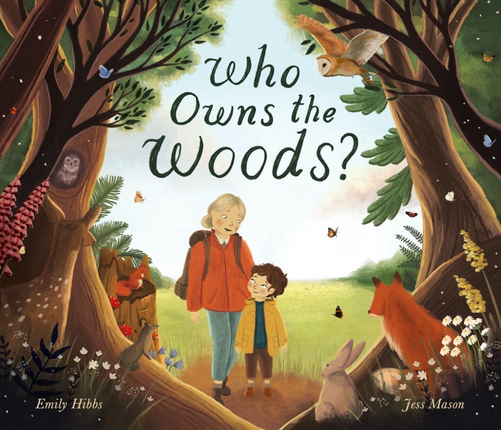 Who Owns the Woods? | Emily Hibbs