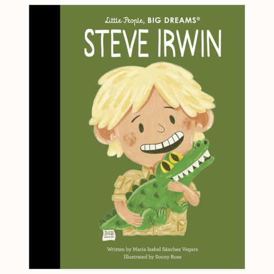 Steve Irwin | Little People Big Dreams