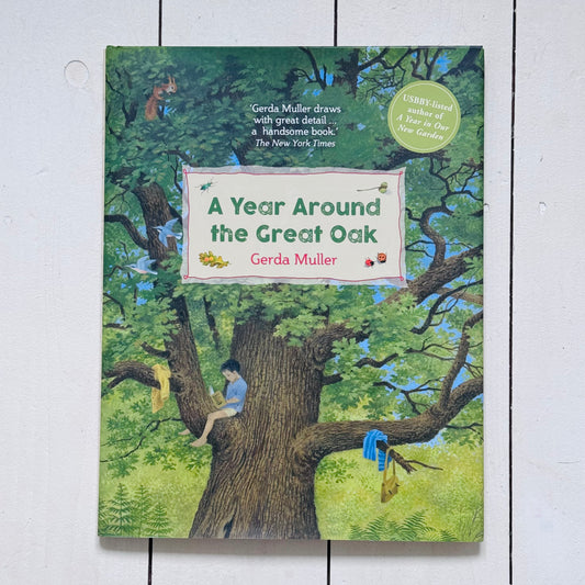 A Year Around the Great Oak | Gerda Muller