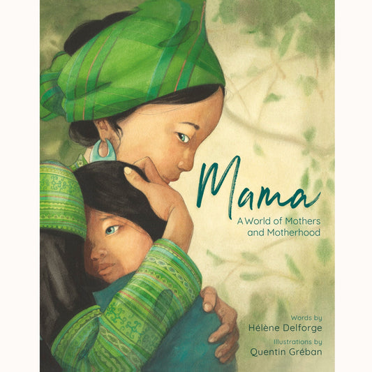 Mama | A World of Mothers and Motherhood