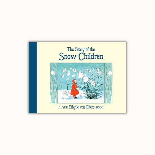 The Story of the Snow Children - Mini | Sibylle von Olfers