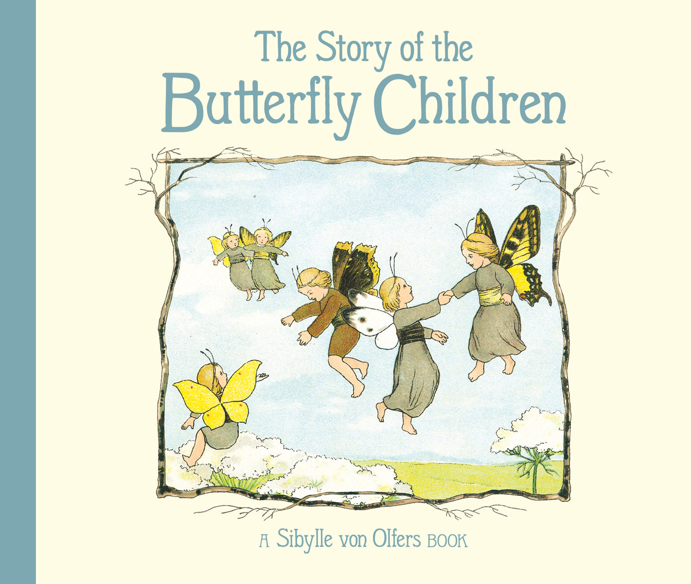 The Story of the Butterfly Children | Sibylle von Olfers