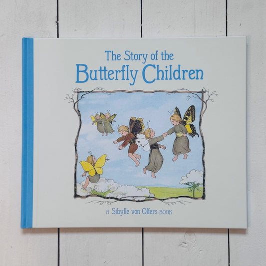 The Story of the Butterfly Children | Sibylle von Olfers