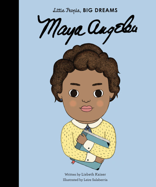 Maya Angelou little people big dreams